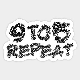 9 to 5 repeat scribble art typography Sticker